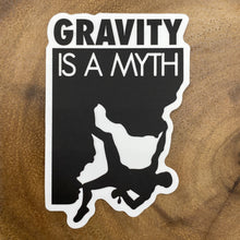 Load image into Gallery viewer, Gravity is a Myth Sticker