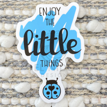 Load image into Gallery viewer, Blue Enjoy the Little Things Sticker
