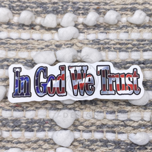 Load image into Gallery viewer, In God We Trust Sticker
