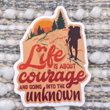Load image into Gallery viewer, Life is Courage Sticker
