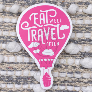 Pink Air Ballon Eat Well Travel Often Sticker