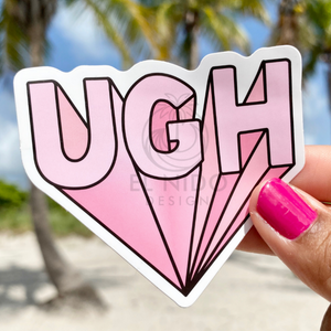 Pink UGH Sticker