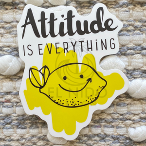 Yellow Attitude is Everything Sticker