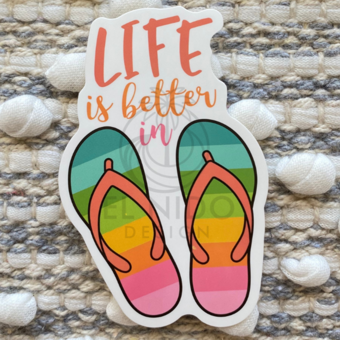 Life is better in flip-flop Sticker