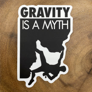 Gravity is a Myth Sticker