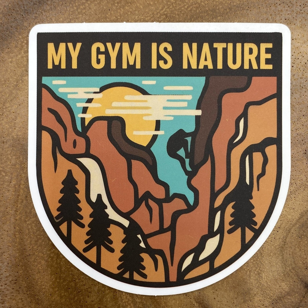 My Gym is Nature Sticker