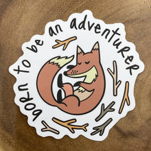 Load image into Gallery viewer, Born to be an Adventure Sticker
