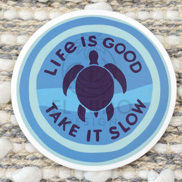Blue Turtle Life is Good Sticker